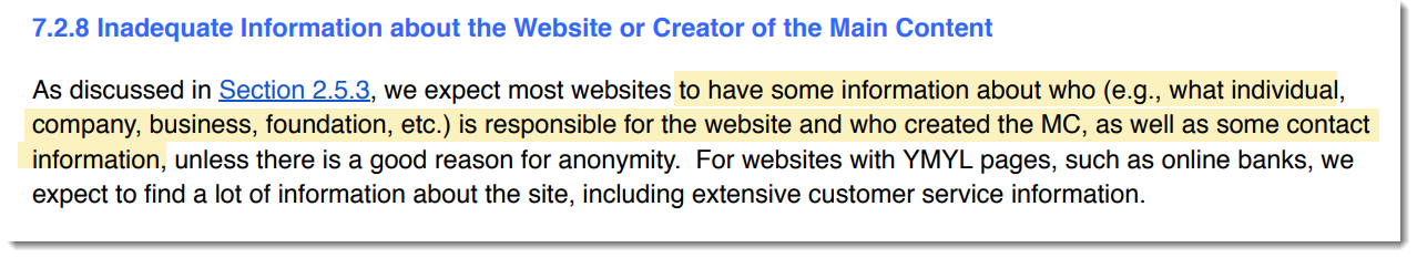 «…мы ожидаем увидеть на сайте информацию о том, кто ответственен за сайт и является создателем основного контента, а также его контактные данные»